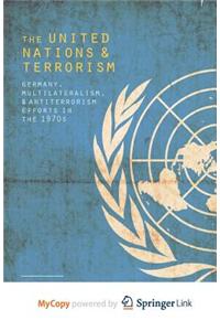 The United Nations and Terrorism