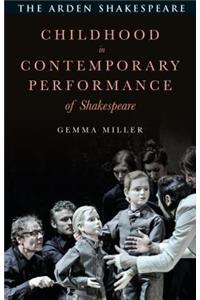 Childhood in Contemporary Performance of Shakespeare