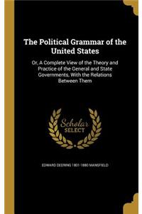 The Political Grammar of the United States