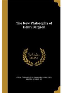 New Philosophy of Henri Bergson