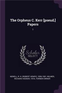 Orpheus C. Kerr [pseud.] Papers