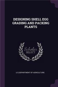 Designing Shell Egg Grading and Packing Plants