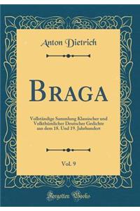 Braga, Vol. 9