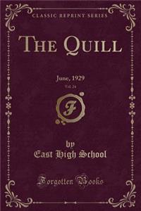 The Quill, Vol. 24: June, 1929 (Classic Reprint)