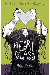 The Heart of Glass