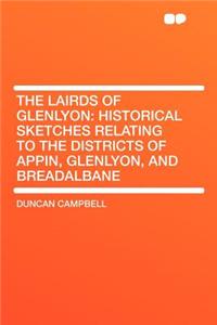 The Lairds of Glenlyon