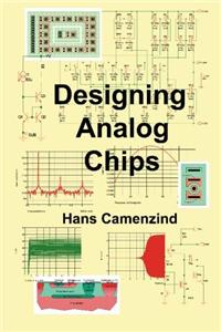 Designing Analog Chips