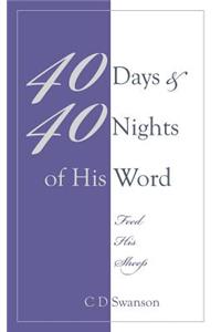 40 Days & 40 Nights of His Word