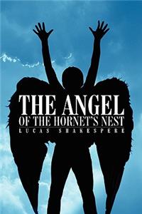 The Angel of the Hornet's Nest