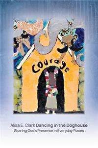 Dancing in the Doghouse