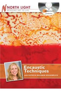 Encaustic Techniques