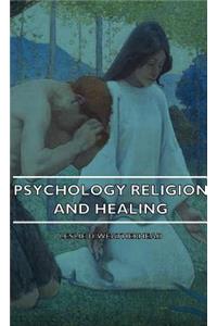 Psychology Religion and Healing