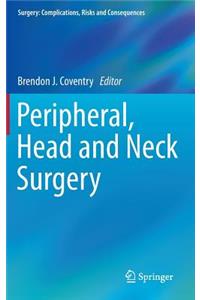 Peripheral, Head and Neck Surgery