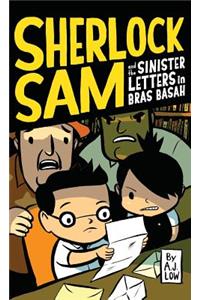 Sherlock Sam and the Sinister Letters in Bras Basah