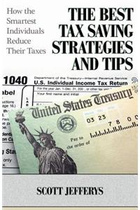 The Best Tax Saving Strategies and Tips