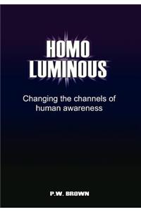 Homo Luminous