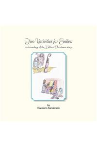 Two Nativities for Emilee