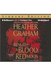 Beneath a Blood Red Moon
