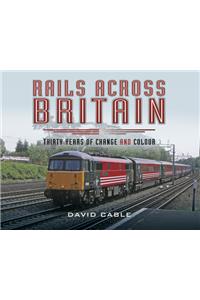 Rails Across Britain