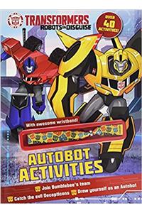 Transformers Robots in Disguise Autobot Activities: Over 40 Activities! (Activity Book With Covermount)