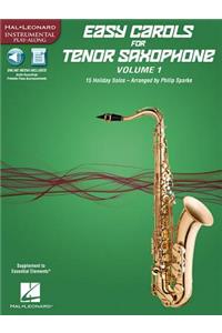 Easy Carols for Tenor Saxophone, Vol. 1: 15 Holiday Solos