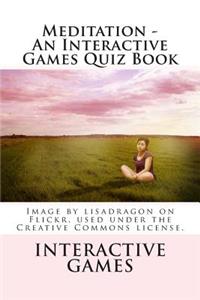 Meditation - An Interactive Games Quiz Book