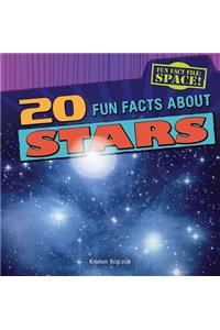 20 Fun Facts about Stars