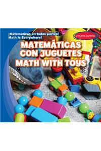 Matemáticas Con Juguetes / Math with Toys