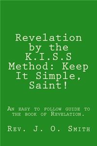 Revelation by the K.I.S.S Method