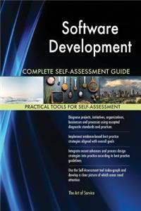 Software Development Complete Self-Assessment Guide