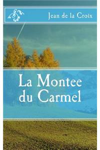La Montee du Carmel