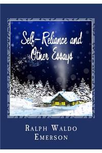 Self-Reliance and Other Essays