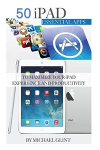 50 iPad Essentials Apps