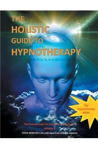 Holistic Guide to Hypnotherapy