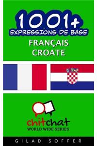 1001+ Expressions de Base Francais - Croate