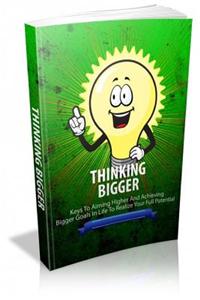 Thinking Bigger