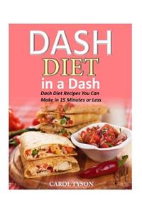 Dash Diet in a Dash