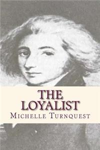The Loyalist