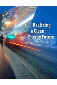 Realizing a Clean Energy Future