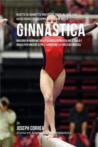 Ricette Di Barrette Proteiche Fatte In Casa Per Accelerare Lo Sviluppo Muscolare Nella Ginnastica