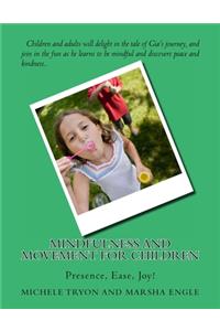 Mindfulness and Movement for Children