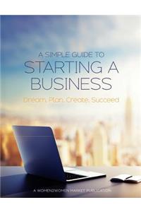 simple guide to starting a business
