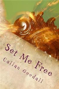 Set Me Free