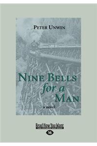 Nine Bells for a Man (Large Print 16pt)