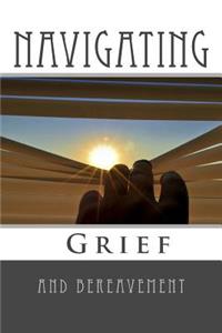 Navigating Grief and Bereavement