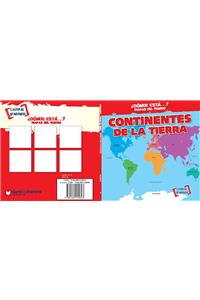 Continentes de la Tierra (Earth's Continents)