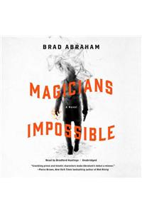 Magicians Impossible