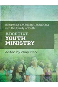 Adoptive Youth Ministry