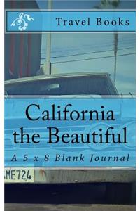 California the Beautiful