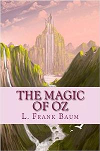 The Magic of Oz